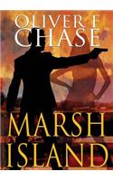 Marsh Island (the Hirebomber Crime Series, Book 1)