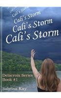 Cali's Storm: Delacroix Series