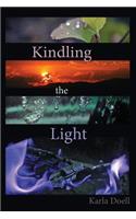 Kindling The Light
