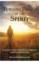 Turning Points of the Spirit