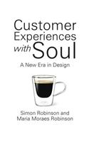 Customer Experiences with Soul