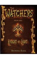 Knight of Light (the Watchers Book 1)