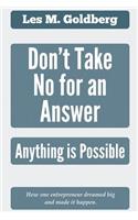 Don't Take No for an Answer