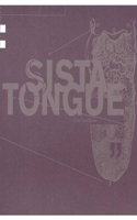 Sista Tongue