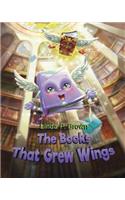 The Books That Grew Wings