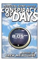 Percival Gynt and the Conspiracy of Days