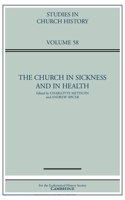 Church in Sickness and in Health: Volume 58