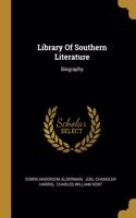 Library Of Southern Literature: Biography