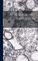 Mendelism and Evolution