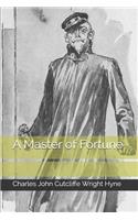 A Master of Fortune