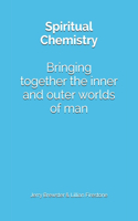 Spiritual Chemistry