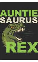 Auntie Saurus Rex: aunt Notebook 6x9 Blank Lined Journal Gift