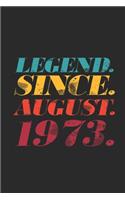 Legend Since August 1973: Graph Ruled Notebook - Journal 46th Birthday for Woman and Men