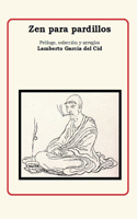 Zen para pardillos