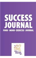 Success Journal - Food Mood Exercise Journal - The 90 Day Way