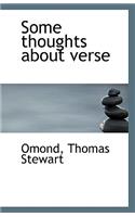Some Thoughts about Verse