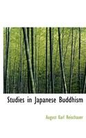 Studies in Japanese Buddhism
