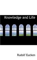 Knowledge and Life
