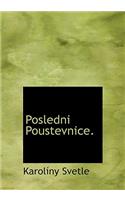 Posledni Poustevnice.