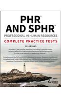 Phr and Sphr Professional in Human Resources Certification Complete Practice Tests