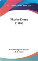 Phoebe Deane (1909)