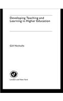 Developing Teaching and Learning in Higher Education