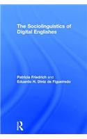 Sociolinguistics of Digital Englishes