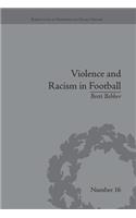 Violence and Racism in Football