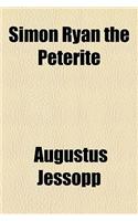 Simon Ryan the Peterite