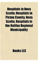 Hospitals in Nova Scotia: Hospitals in Pictou County, Nova Scotia, Hospitals in the Halifax Regional Municipality