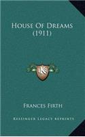 House of Dreams (1911)