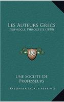 Les Auteurs Grecs: Sophocle, Philoctete (1878)