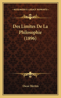Des Limites De La Philosophie (1896)