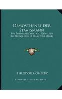 Demosthenes Der Staatsmann: (German)