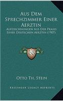 Aus Dem Sprechzimmer Einer Aerztin