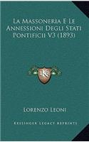 La Massoneria E Le Annessioni Degli Stati Pontificii V3 (1893)