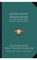 Altdeutsche Dichtungen