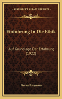 Einfuhrung In Die Ethik