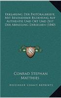 Erklarung Der Pastoralbriefe, Mit Besonderer Beziehung Auf Authentie Und Ort Und Zeit Der Abfassung Derselben (1840)