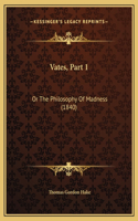 Vates, Part 1