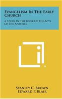 Evangelism in the Early Church
