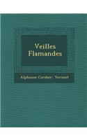 Veill�es Flamandes