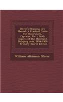 Oliver's Shipping Law Manual