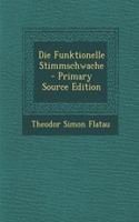 Die Funktionelle Stimmschwache