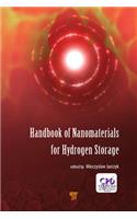 Handbook of Nanomaterials for Hydrogen Storage