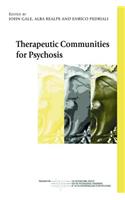 Therapeutic Communities for Psychosis