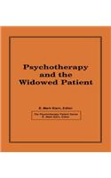 Psychotherapy and the Widowed Patient