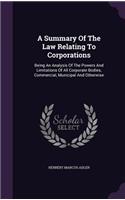 Summary Of The Law Relating To Corporations