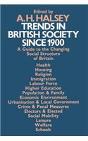 Trends in British Society Since 1900