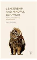 Leadership and Mindful Behavior